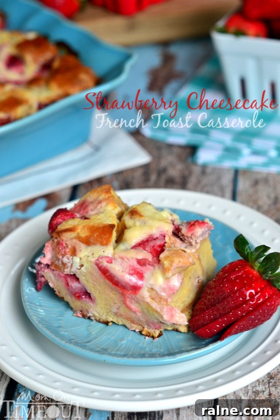 Overnight Strawberry Cheesecake French Toast Casserole