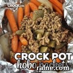 This Crock Pot Hobo Packets recipe will fill you up and give you a delicious veggie packed dinner with very little clean up required!