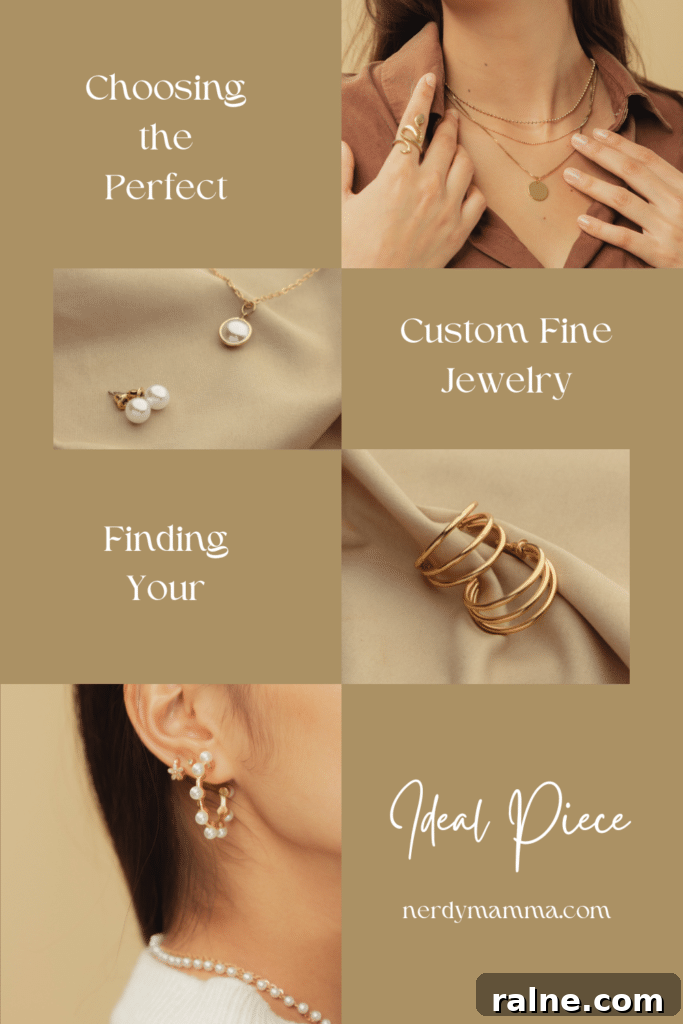 How to Choose Custom Fine Jewelry: Find Your Ideal Piece 3 A pinterest image of different jewelry with the text - Choosing the Perfect Custom Fine Jewelry: Finding Your Ideal Piece. The site's link is also included in the image.